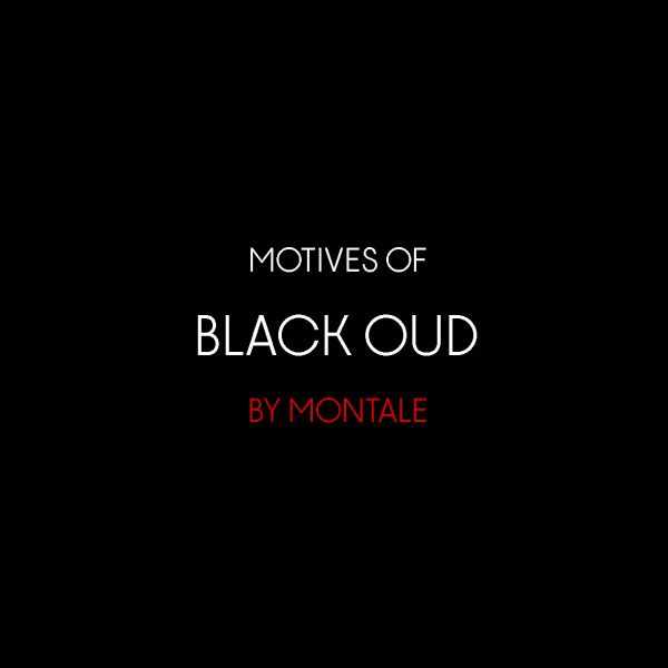 Фото Мотивы Black Oud