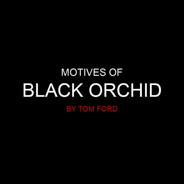 Фото Мотивы Black Orchid by Tom Ford