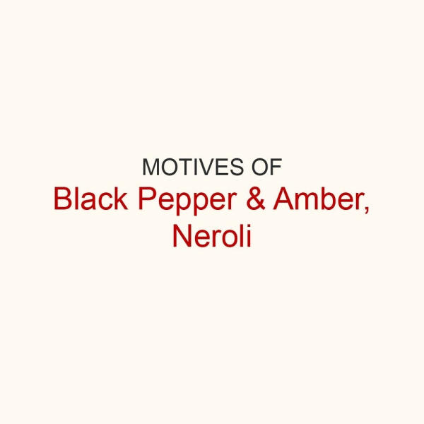 Фото Мотивы Black Pepper & Amber, Neroli