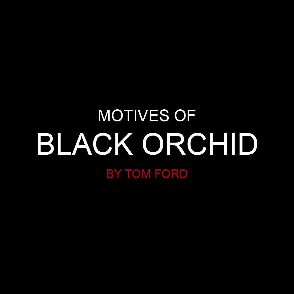 Фото Мотивы Black Orchid by Tom Ford